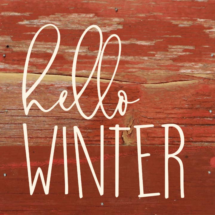 Hello winter / 6"x6" Reclaimed Wood Sign for wholesale by Second Nature by Hand