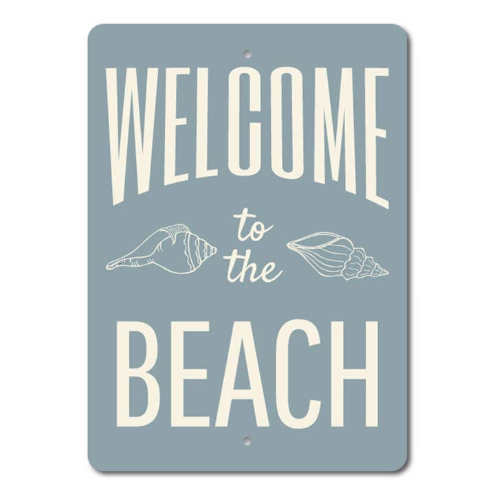 Willkommen Beach Schild für den Großhandel von Lizton Sign Shop, Inc