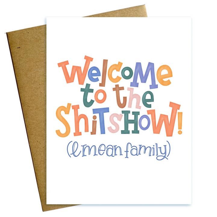 Welcome to the Shitshow Card for wholesale by Maggie Moore Studio