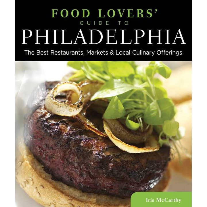 Food Lovers' Guide to® Philadelphia by Iris Mccarthy for wholesale by Simon & Schuster