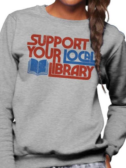 Sweat unisexe Soutenez votre bibliothèque locale pour la vente par Boredwalk