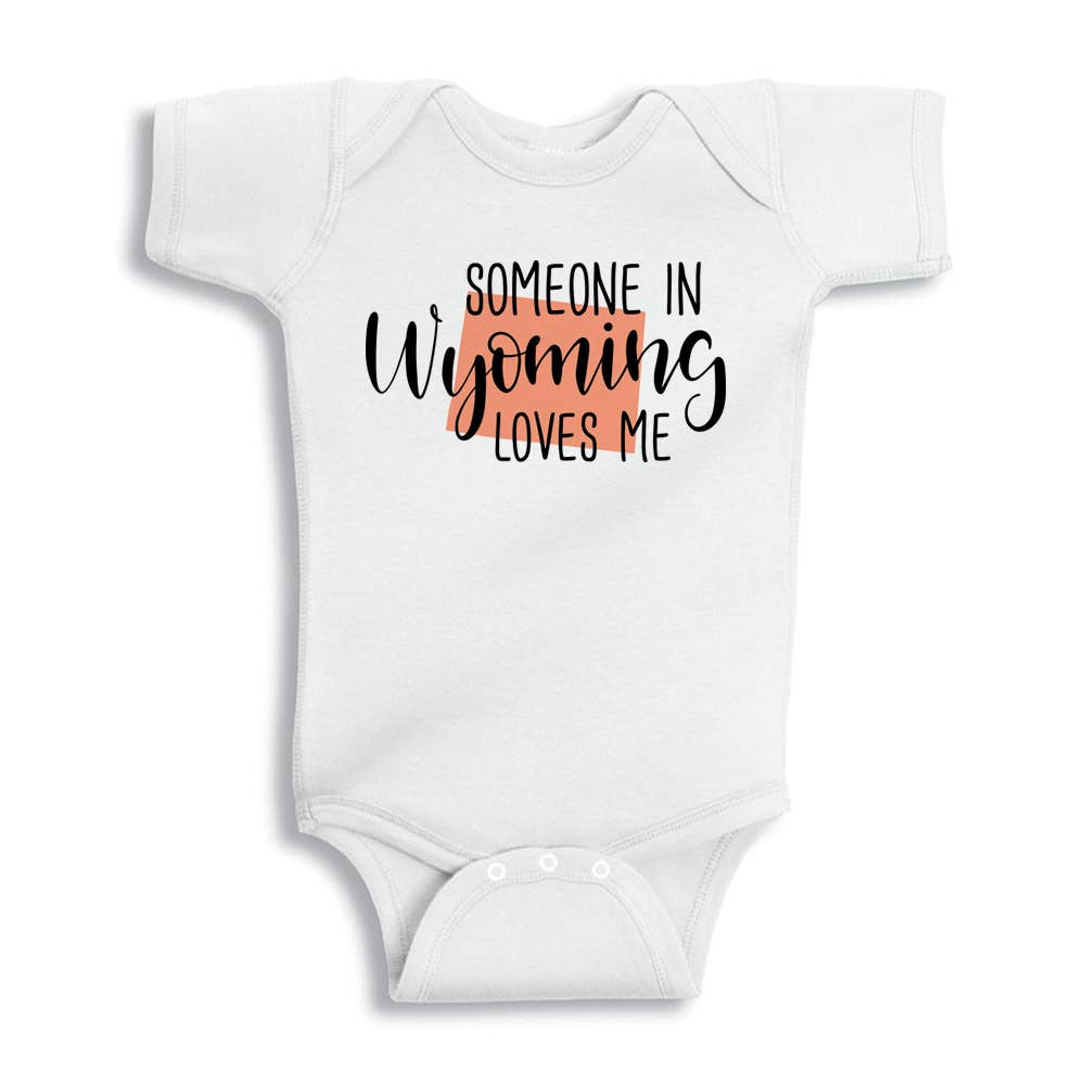 Itsy Bitsy Bella Co - Wholesale Bodysuit (Non-Footed) - Baby - Someone In Wyoming Loves Me Baby Bodysuit0