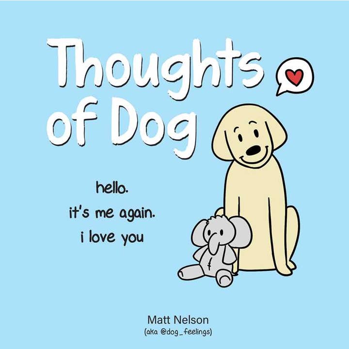 Thoughts of Dog by Matt Nelson for wholesale by Simon & Schuster