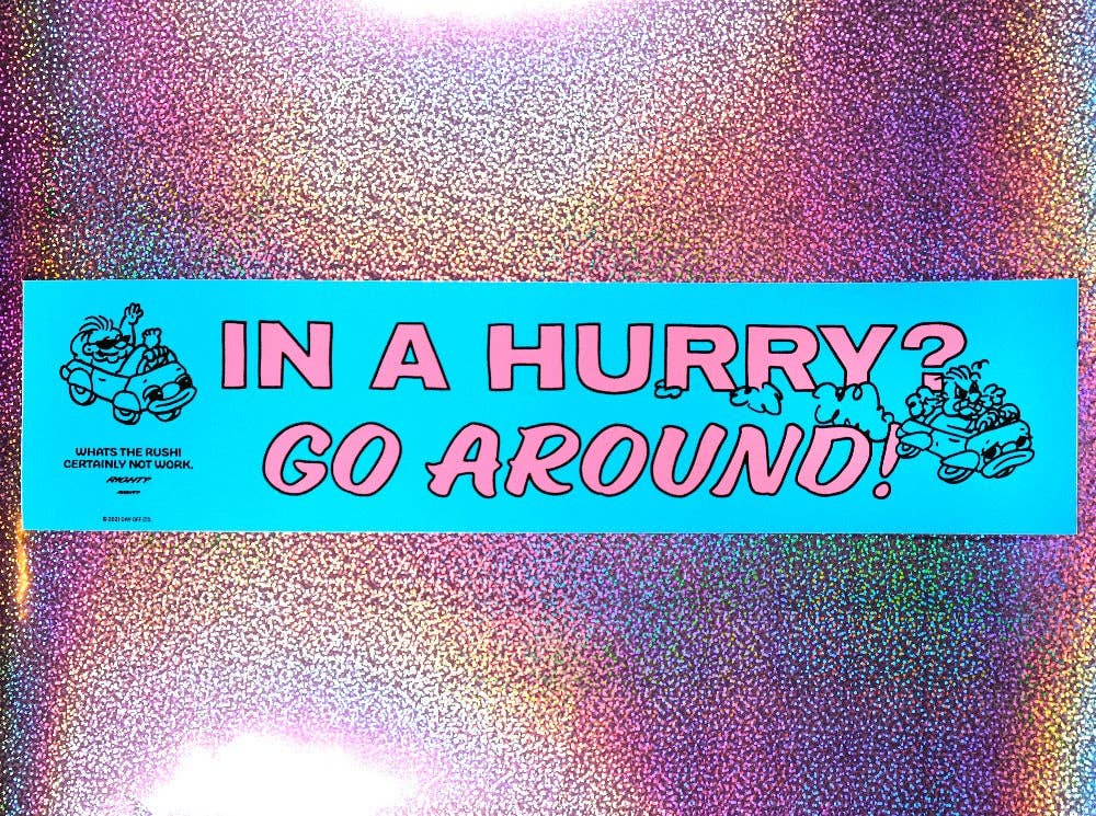 Day Off Ltd. - Wholesale Sticker - Go Around Bumper Sticker2