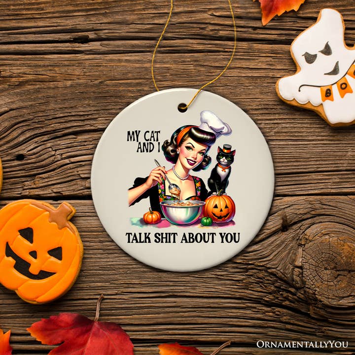 OrnamentallyYou – wholesale Ornament – My Cat and I Talk Shit About You Ornament, Retro Gift5