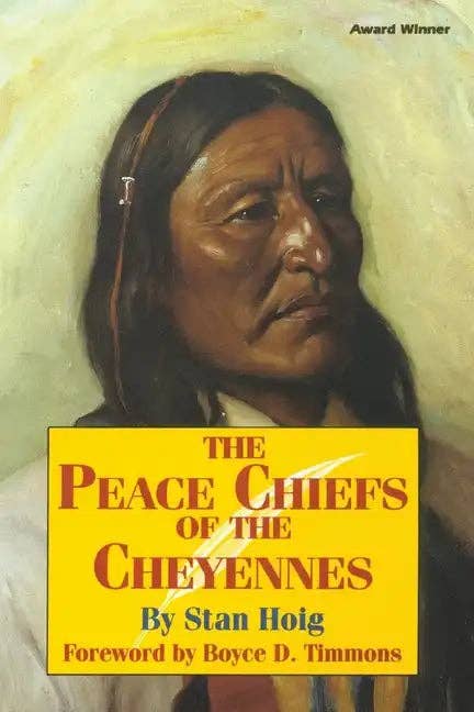 Books by splitShops - Wholesale History & Geography - Peace Chiefs of the Cheyenne - Paperback0