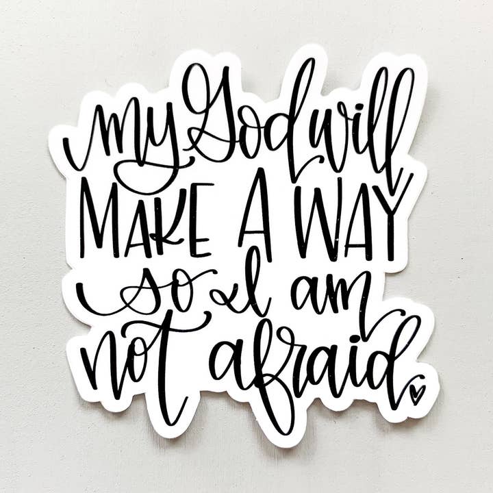 My God will Make a Way — Sticker for wholesale by Emily Brown Designs