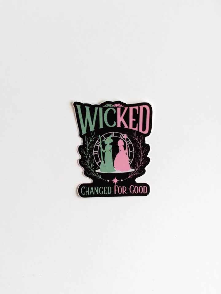 Wicked Geändert zum Guten Aufkleber – Musical-Theater Vinyl für den Großhandel von NatterDoodle