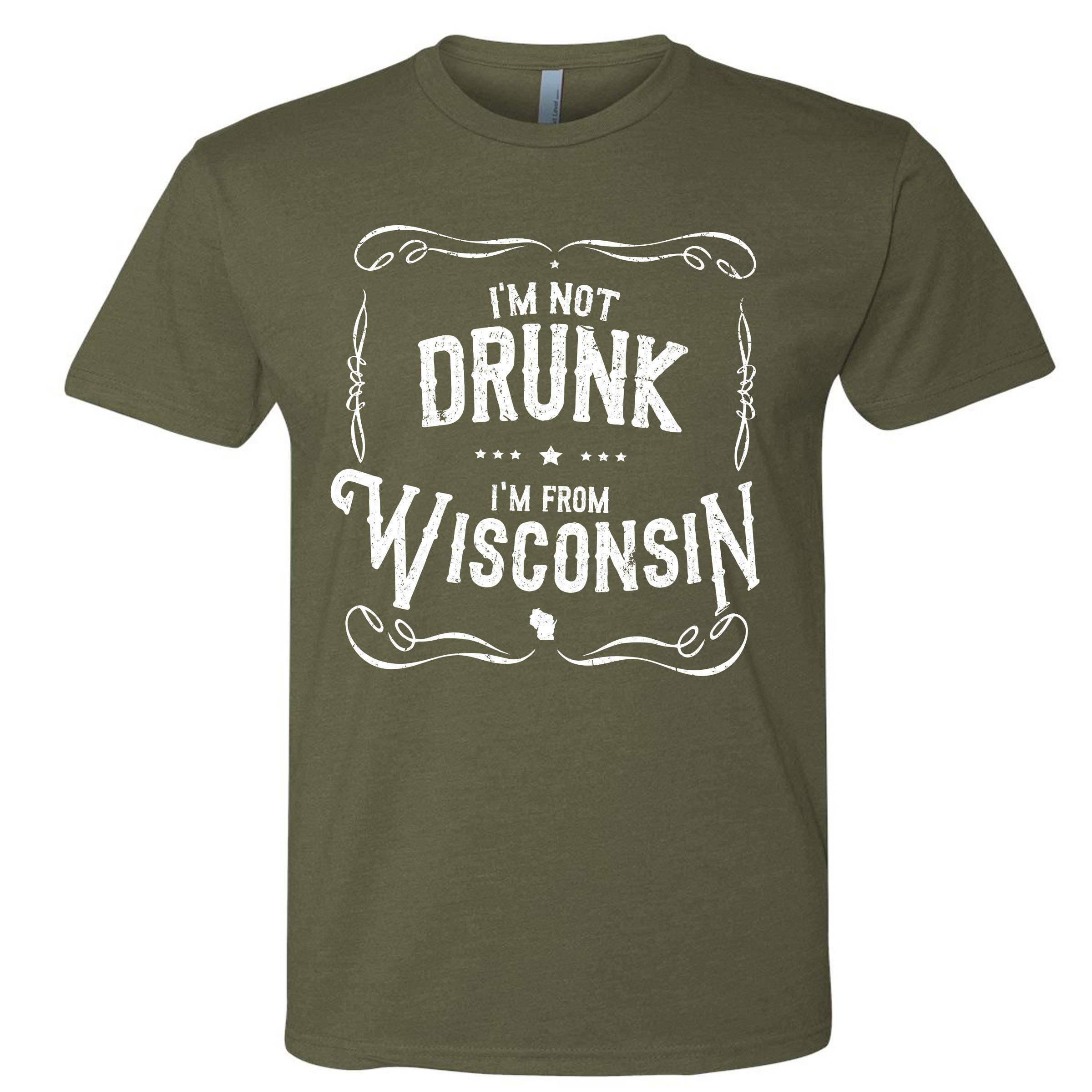 Wi-Wear - Venta al por mayor Camiseta serigrafiada - Unisex - Camiseta unisex I'm Not Drunk I'm From Wisconsin3