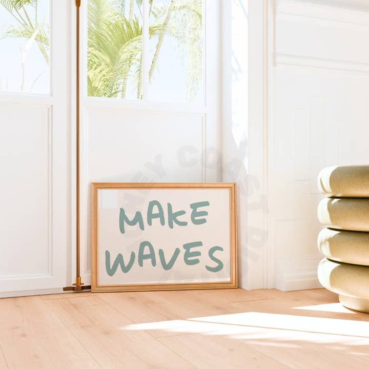 Honey Coast Print Co. - Wholesale Poster - Landscape Make Waves Typography Wall Art Shore Green Prints5