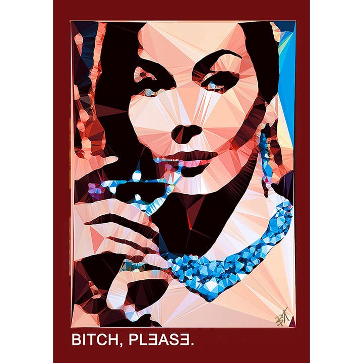 Bitch Please by Baiba Auria - signed Giclée print for wholesale by Egoiste Gallery