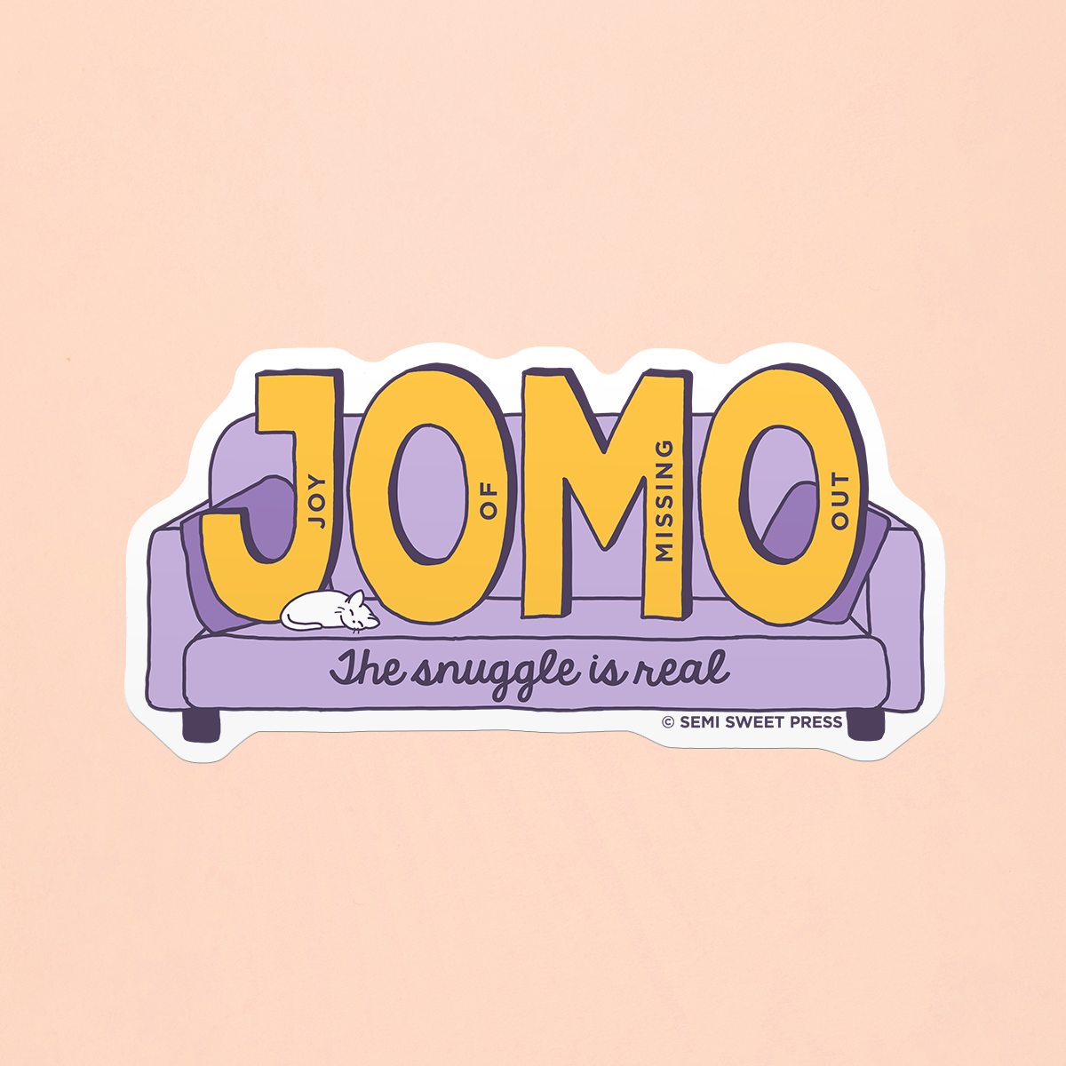 Semi Sweet Press - Wholesale Sticker - Joy of Missing Out vinyl sticker2