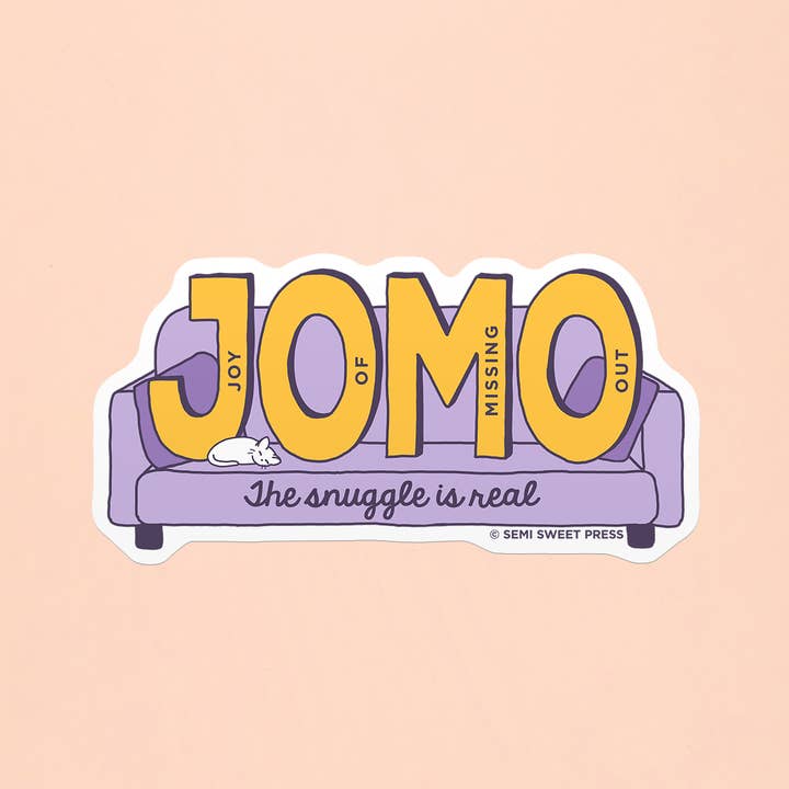 Semi Sweet Press - Wholesale Sticker - Joy of Missing Out vinyl sticker2