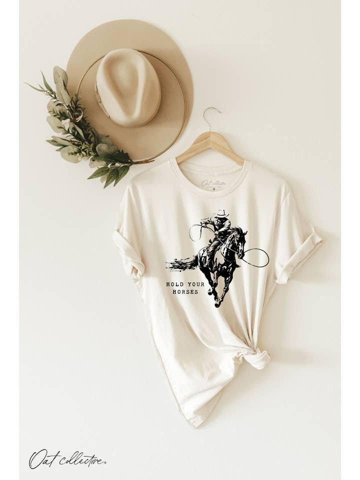 OAT COLLECTIVE - Wholesale Screen Printed T-Shirt - Women's - HOLD YOUR HORSES Graphic T-shirt