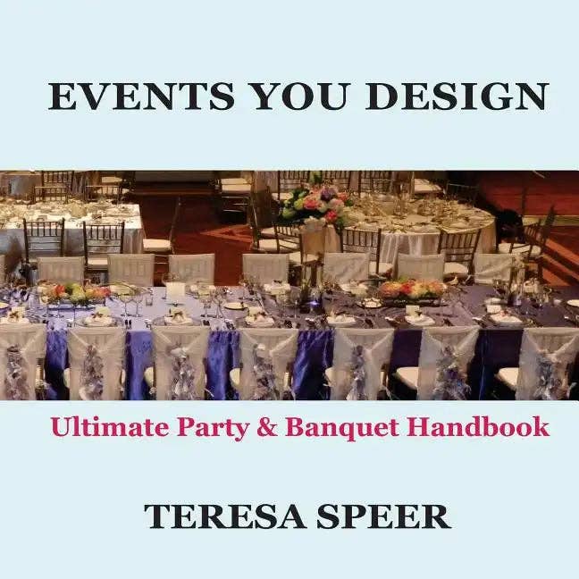 Books by splitShops - Wholesale Wedding - Events You Design: The Ultimate Party and Banquet Handbook - Paperback