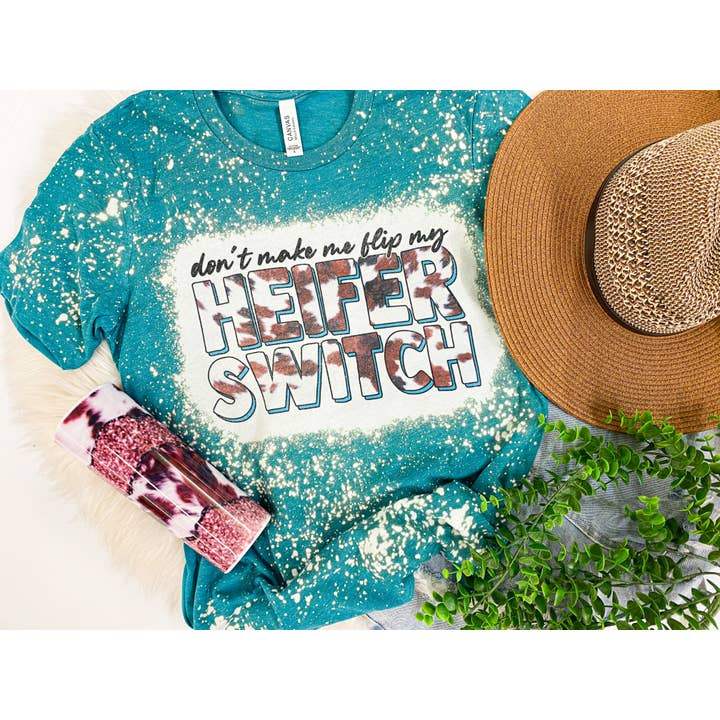 Don’t make me flip my heifer switch for wholesale by RR Tees Wholesale