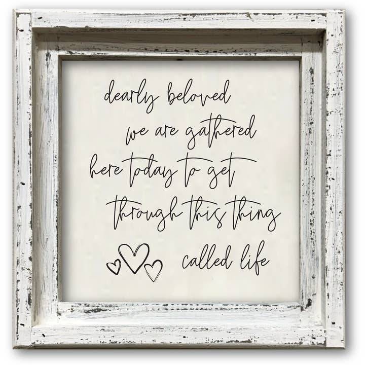 Jarmz Designs - Wholesale Sign - FRAMED CANVAS DEARLY BELOVED WE ARE GATHERED HERE