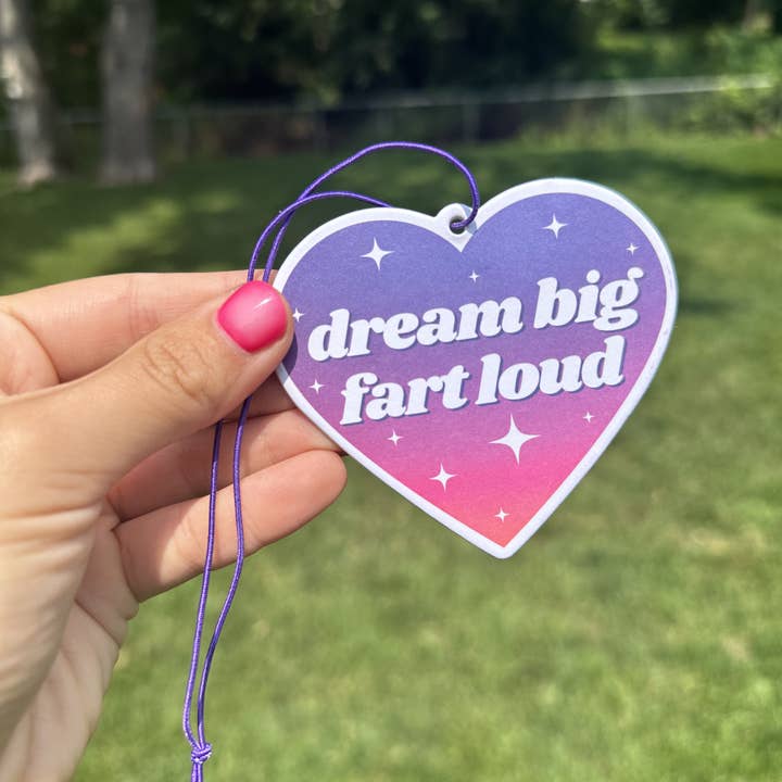 ShlemonArt - Wholesale Air Freshener - Dream Big Fart Loud Air Freshener - Lavender Scented