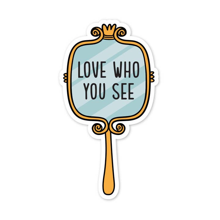 Adesivo a specchio Love Who You See per la vendita all'ingrosso da parte di The Stickerie