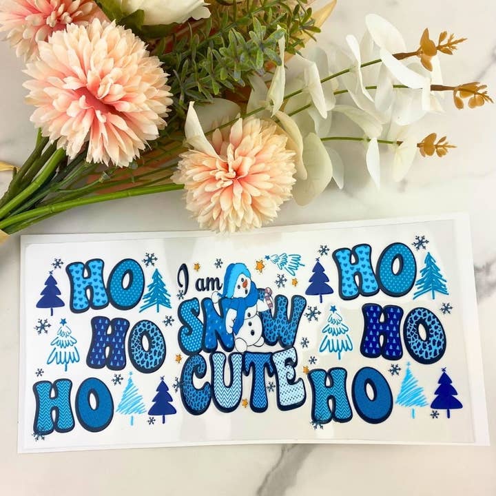 Ik ben Snow Cute | 16 oz UV DTF Wrap voor wholesale door HKS Custom Designs