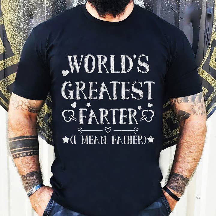 World's Greatest Farter Father Shirt, Funny Fathers Day Gift for wholesale by EagleAceApparel