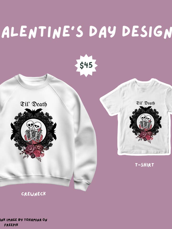 Pre-order Til' Death Skeletten Valentijnsdag T-shirts en Sweaters voor wholesale door Chaotic Crystal Chick Co.