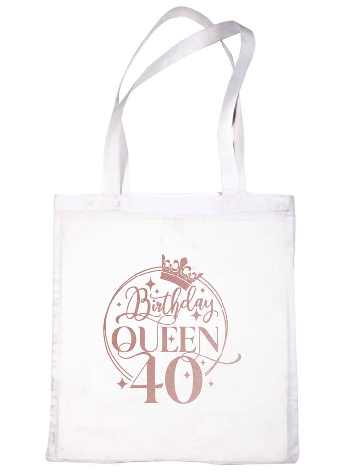 Birthday Queen 40 In Rose Gold Print 40th Birthday Gift Resuable Shopping Bag for wholesale by Print4U