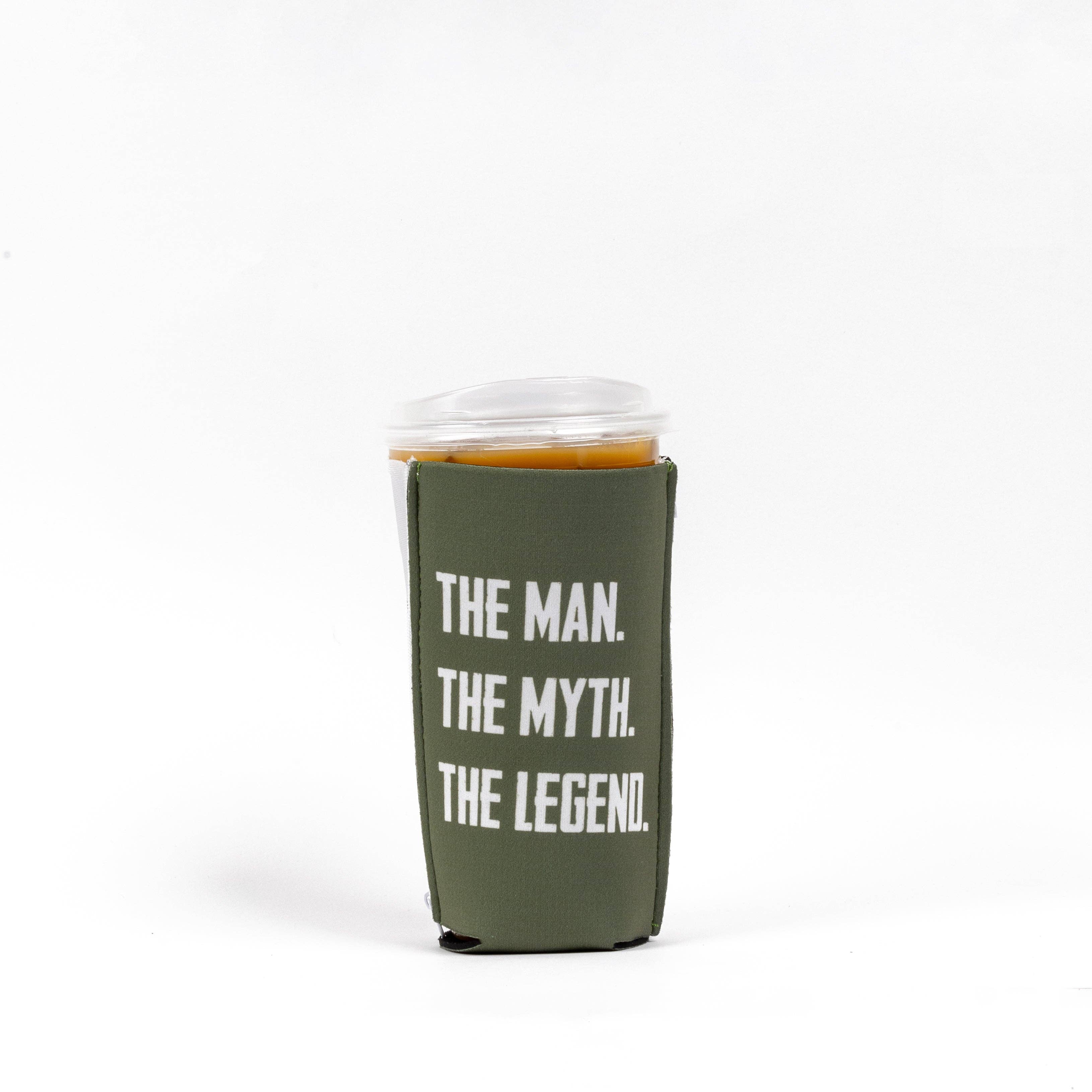 ZipSip - Wholesale Drink Huggers & Koozies - The Man. The Myth. The Legend.5