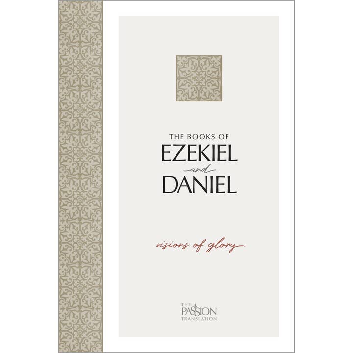 The Passion Translation: Ezekiel and Daniel for wholesale by BroadStreet Publishing Group, LLC