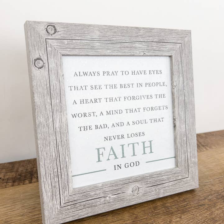 Summer Snow Art - Wholesale Sign - Always Pray To Have Eyes See The Best Heart Faith In God Art