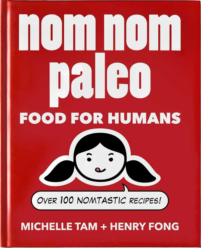 Simon & Schuster - Wholesale Cookbooks & Food - Nom Nom Paleo by Michelle  Tam0