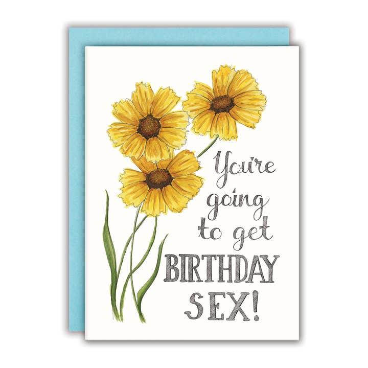 You're Going to Get Birthday Sex Card for wholesale by Naughty Florals
