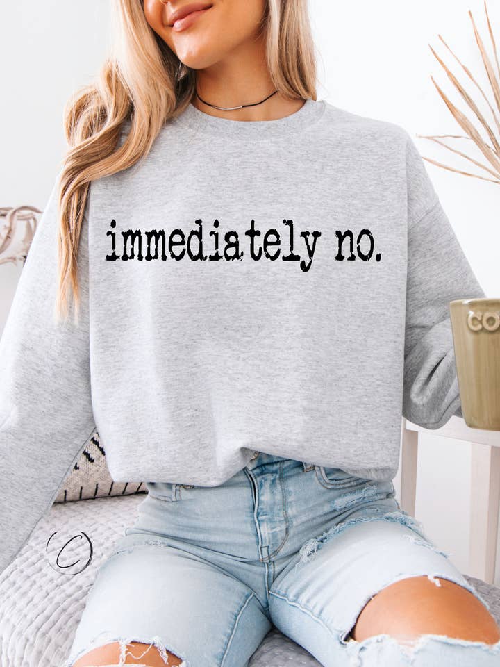 CMD Wholesale - Wholesale Graphic Sweatshirt - Unisex - Immediately No Sweatshirt2