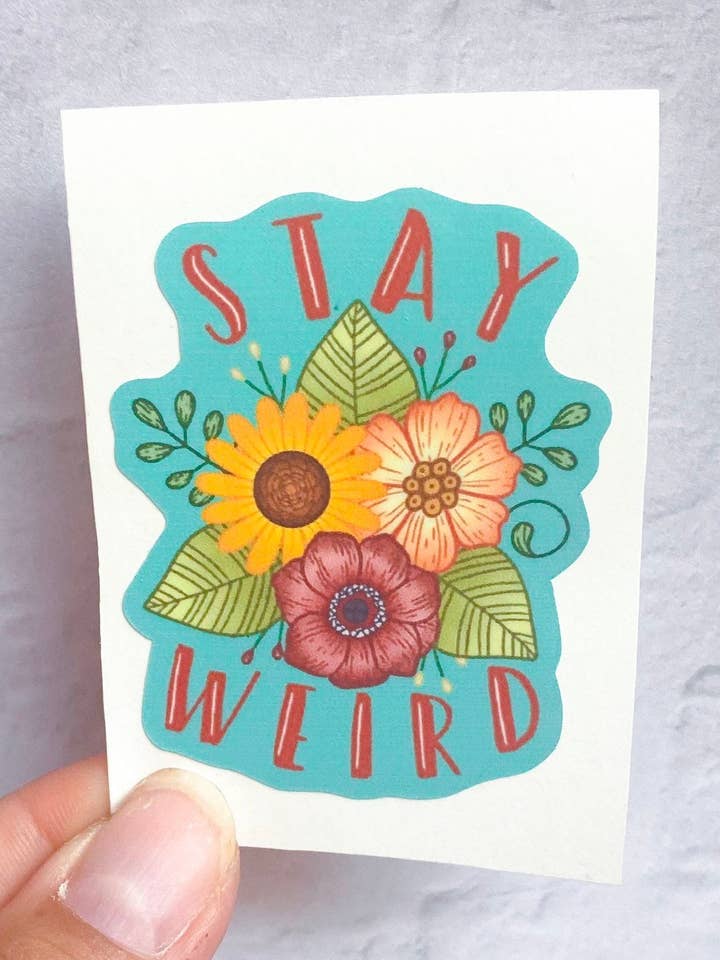 Stay Weird Sticker | Stickers | Stickers for Hydroflask | la for wholesale by Michaela K Creations