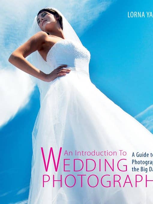 Introducción a la fotografía de bodas por Lorna Yabsley para venta al por mayor de Boon Books