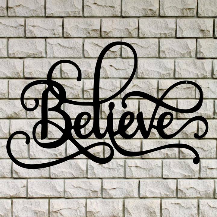 Believe Sign for wholesale by Sea Biscuit Metal Designs