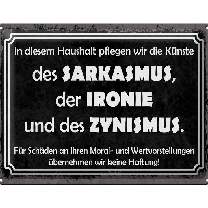 Plåtskylt Citat 30x40 cm Sarkasm Ironi Cynism Skylt för wholesale av Femer