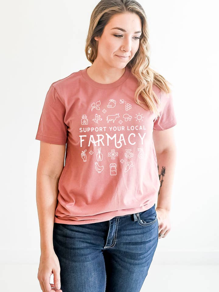 Nature Supply Co - Wholesale Screen Printed T-Shirt - Women's - Support Your Local Farmacy Shirt | Local Farm Tee