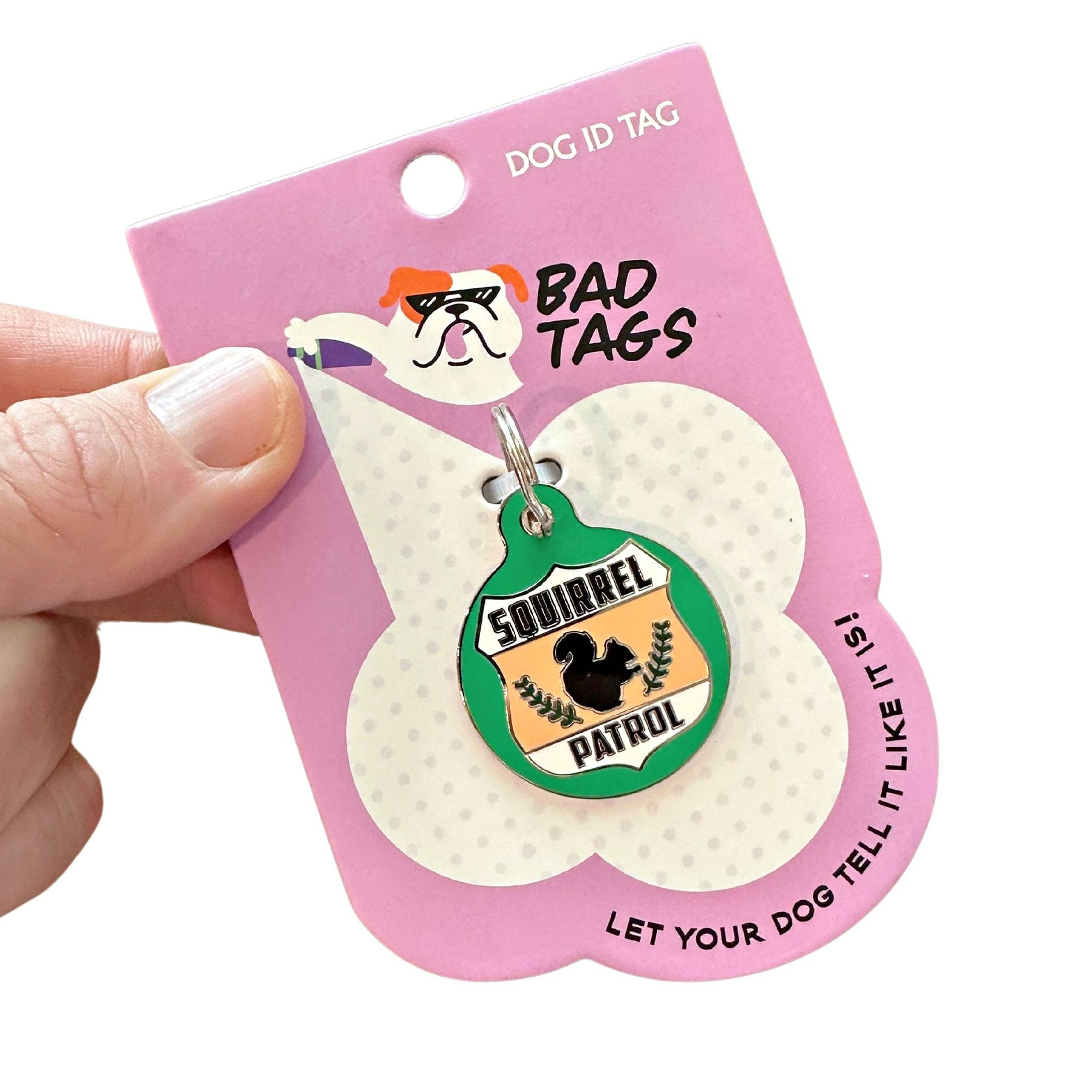 Bad Tags - Wholesale Pet Identification Tag - Dog - Dog ID Tag with Personalized QR Code - Squirrel Patrol13