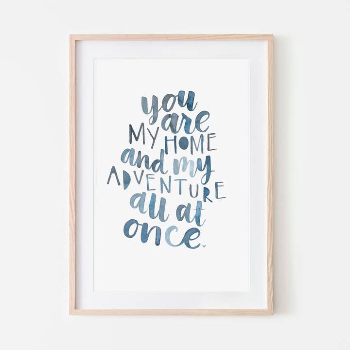 You Are My Home Art Print for wholesale by Broken Paddle Studio