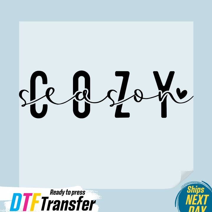 Cozy Season DTF Transfer for wholesale by DTF Office
