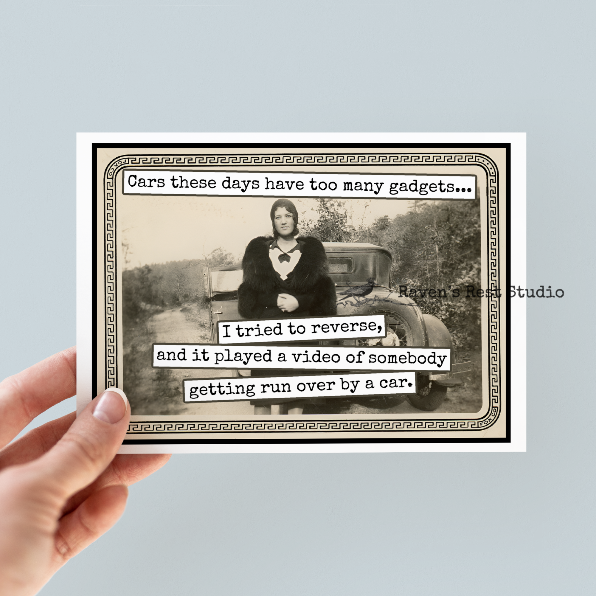 Raven's Rest Studio - Wholesale Everyday Greeting Card - Funny Greeting Card. Cars These Days Have Too Many Gadgets..0