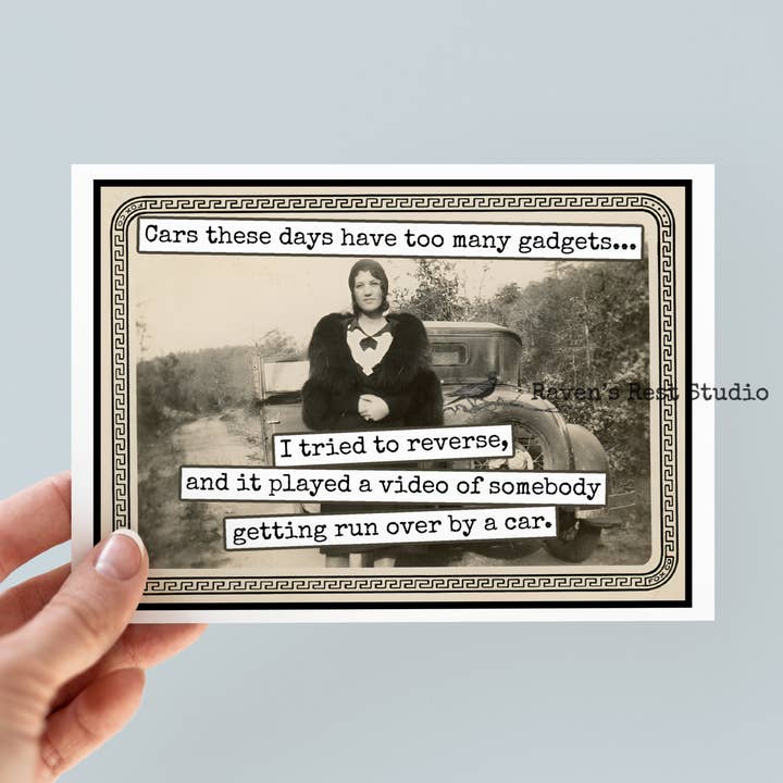 Funny Greeting Card. Cars These Days Have Too Many Gadgets.. for wholesale by Raven's Rest Studio