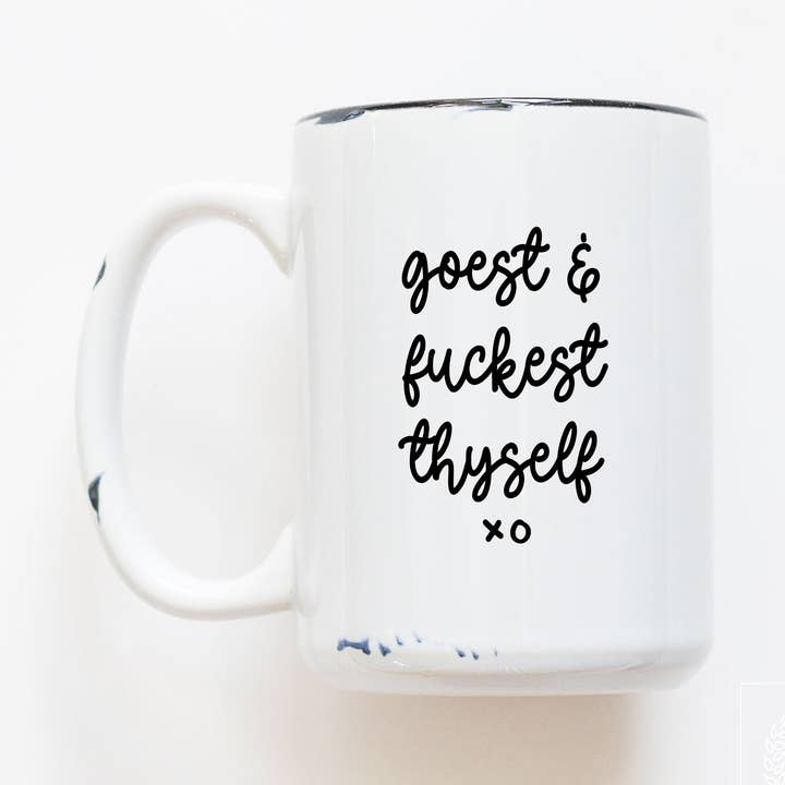 goest and fuckest thyself | ceramic mug for wholesale by Prairie Chick Prints