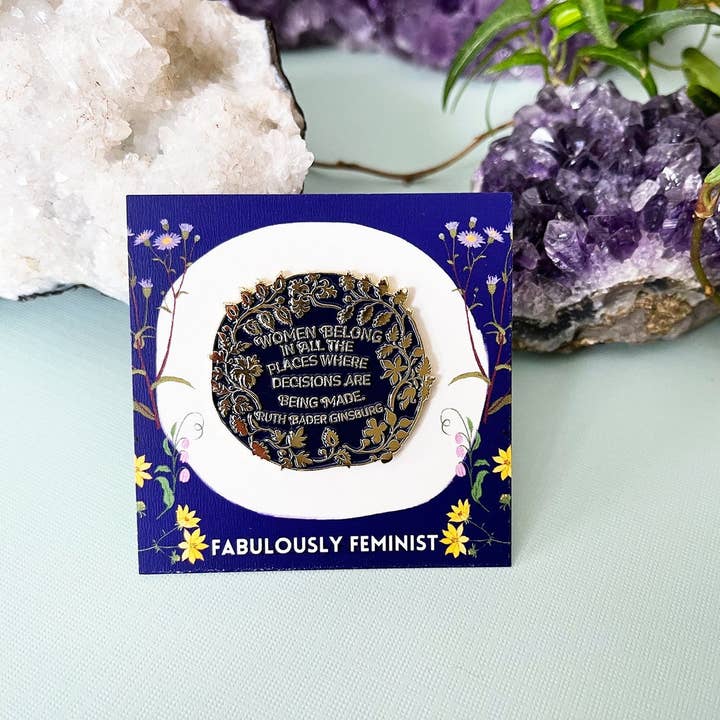 Fabulously Feminist - Wholesale Lapel Pin/Button - Women Belong In All The Places, Ruth Bader Ginsburg1