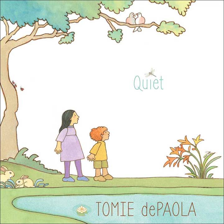 Quiet by Tomie dePaola for wholesale by Simon & Schuster