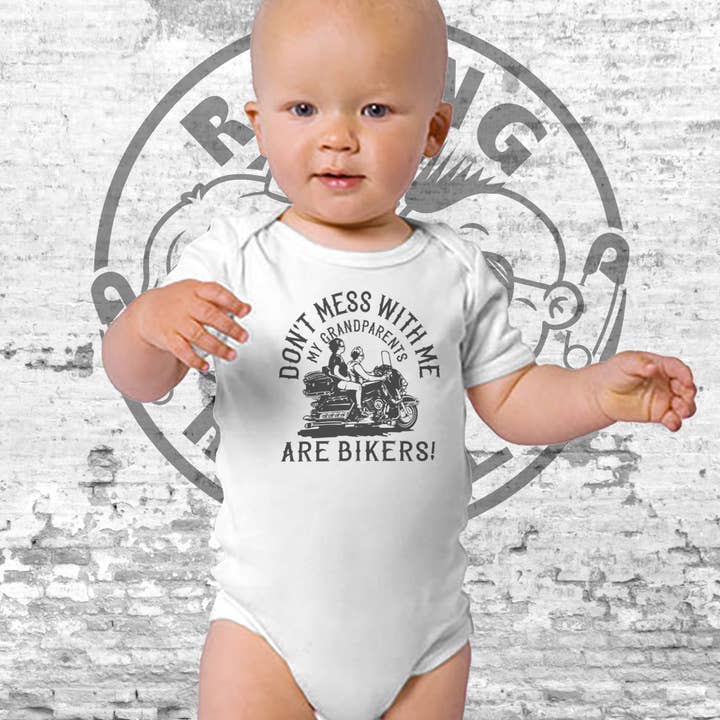 Don't Mess with Me, My Grandparents are Bikers S/S Onesie for wholesale by Raging Rascals