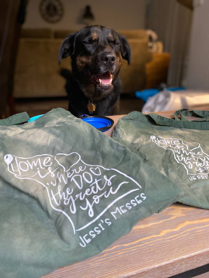 Home is Where the Dog Greets You Tote Bag for wholesale by Jessi's Messes