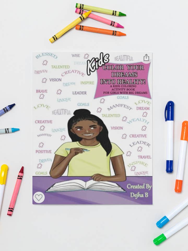 Kids Color Your Dreams Into Reality Coloring Book Color for wholesale by Dejha B Coloring LLC