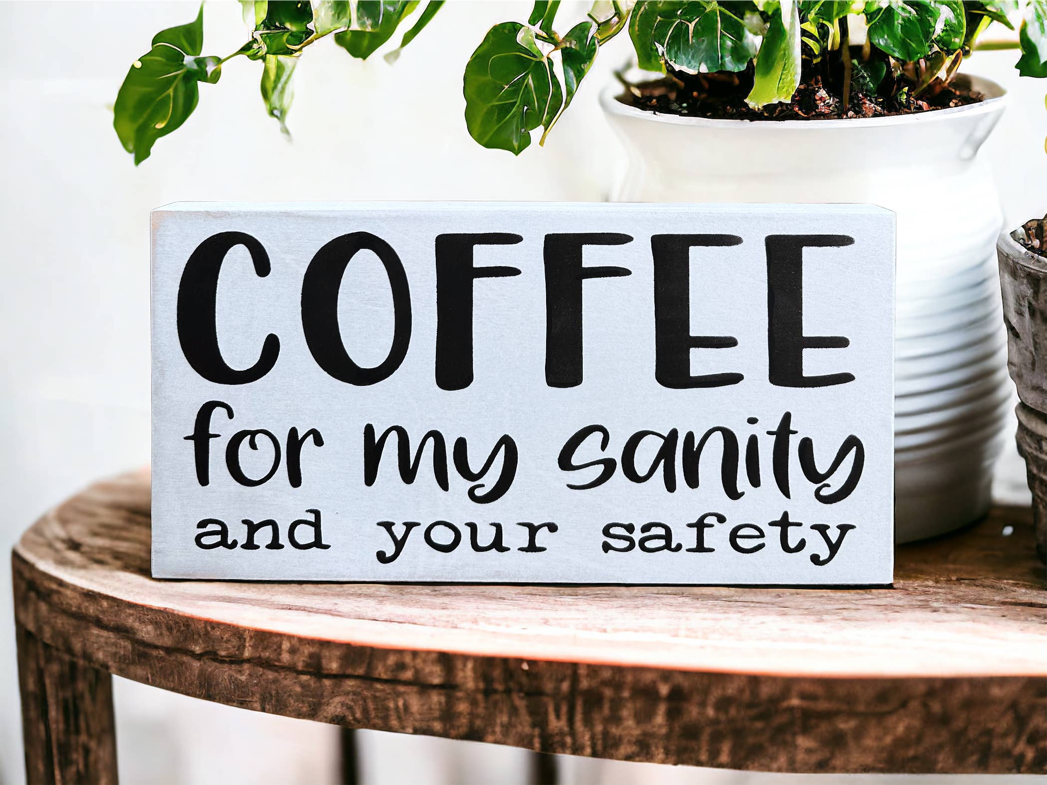 Inkwood Crafters - Wholesale Sign - Coffee for my Sanity - Funny Rustic Wood Sign2